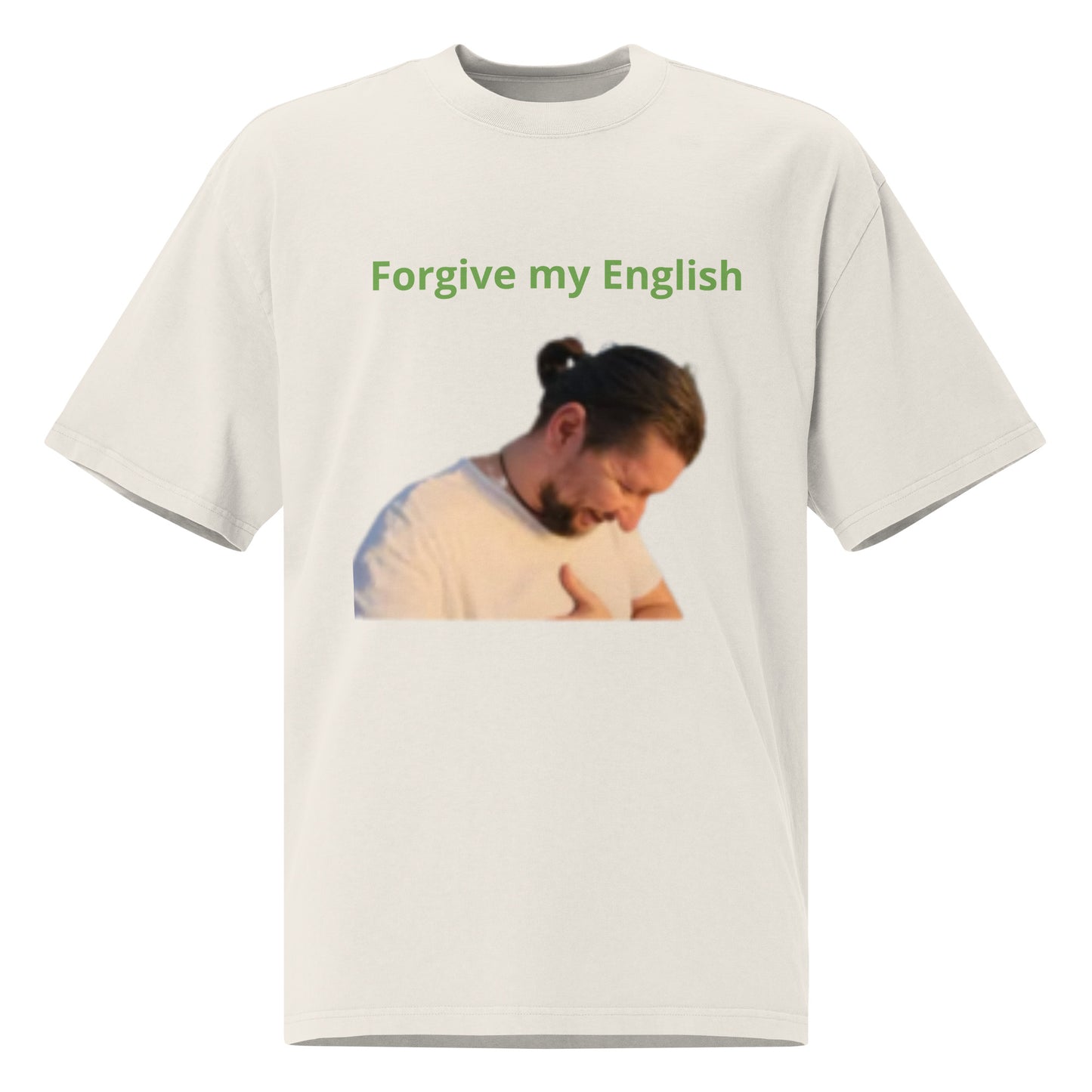 Dan "Forgive My English" oversized faded t-shirt