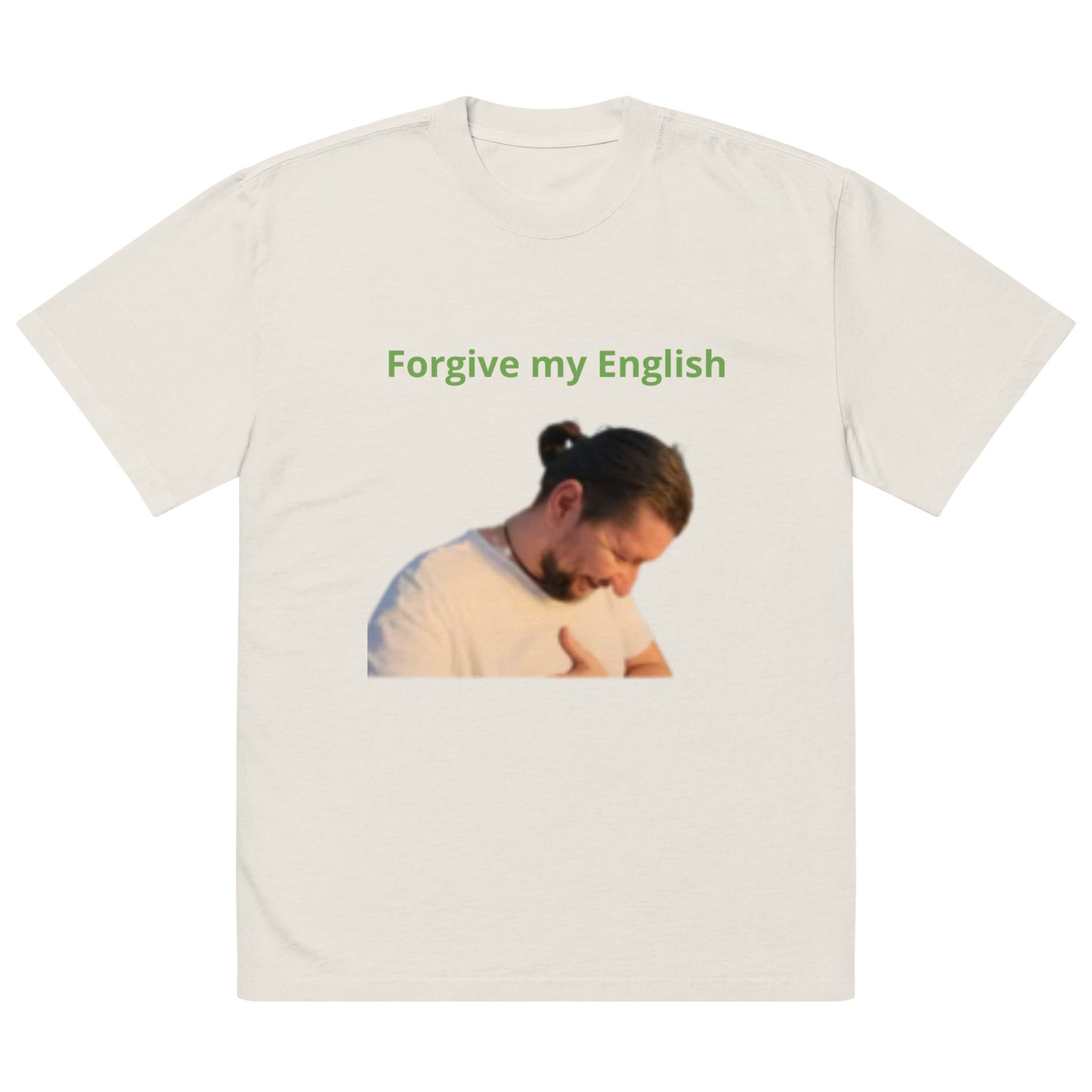 Dan "Forgive My English" oversized faded t-shirt