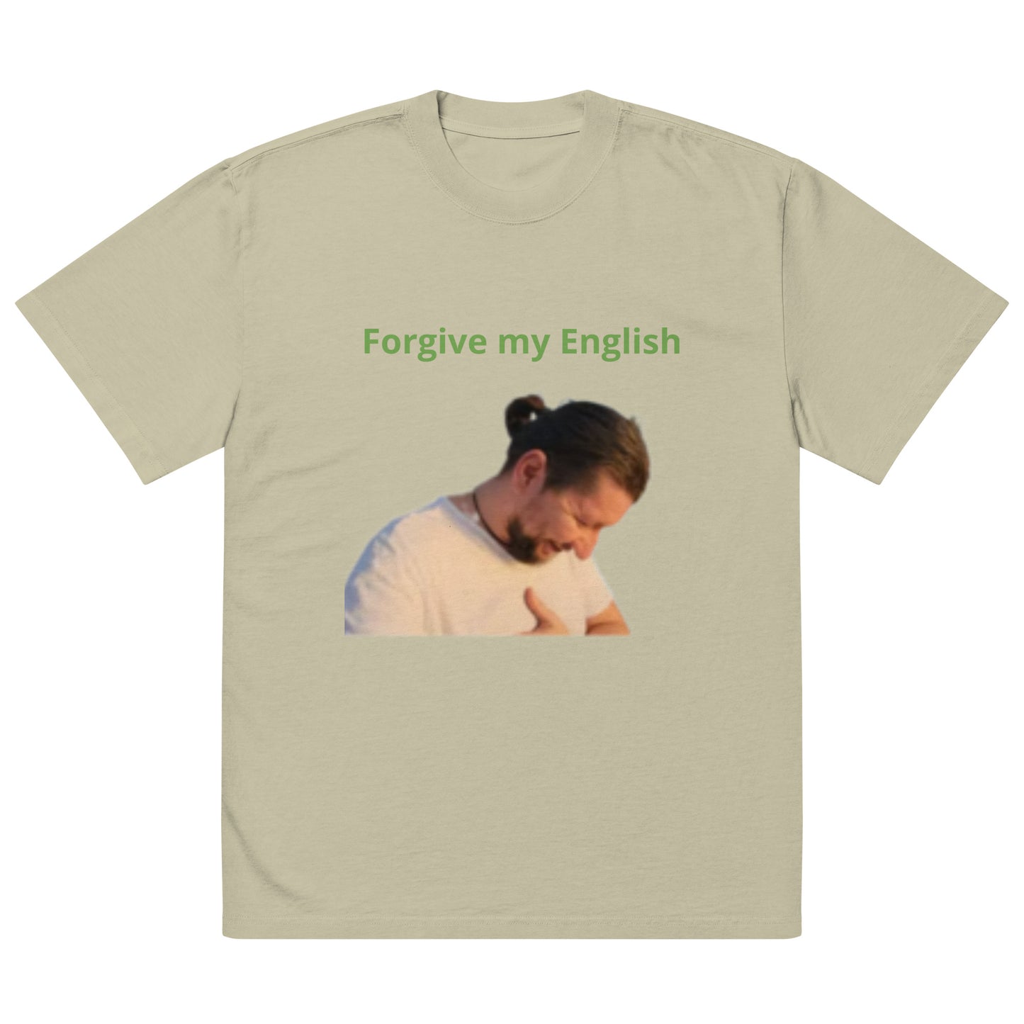 Dan "Forgive My English" oversized faded t-shirt